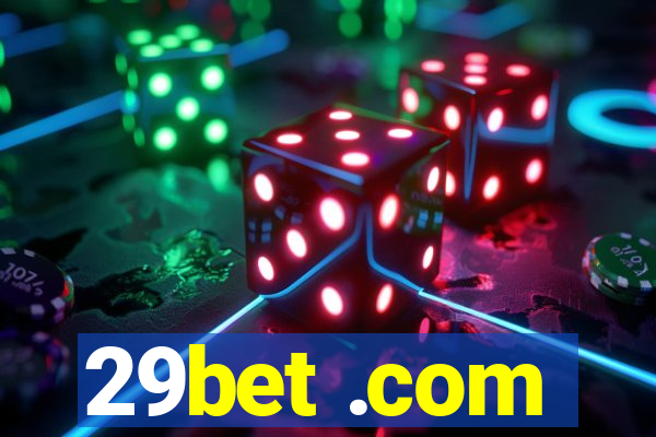 29bet .com